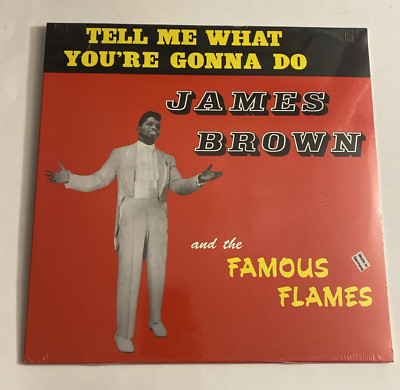 James Brown Famous Flames Tell Me What You re Gonna Do LP Vinyl Sealed New