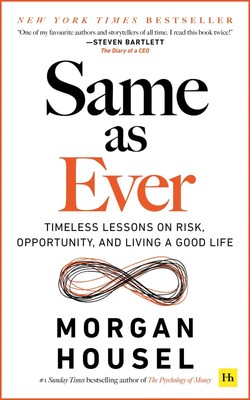 Morgan Housel | Same as Ever | Taschenbuch | Englisch (2023) | XVI