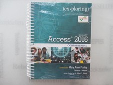 Exploring Microsoft Office Access 2016 Comprehensive Exploring for Office 201..