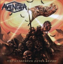 VINYL Avenger - The Slaughter Never Stops