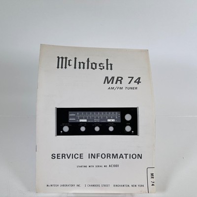 McIntosh MR74 AM/FM Service Information SN Start w/AC1001