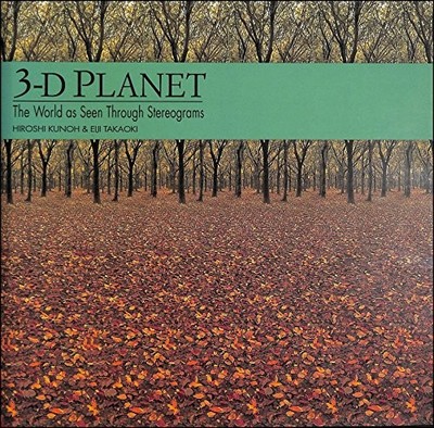 3-D Planet : The World as Seen Through Stereograms Paperback / softback Book The