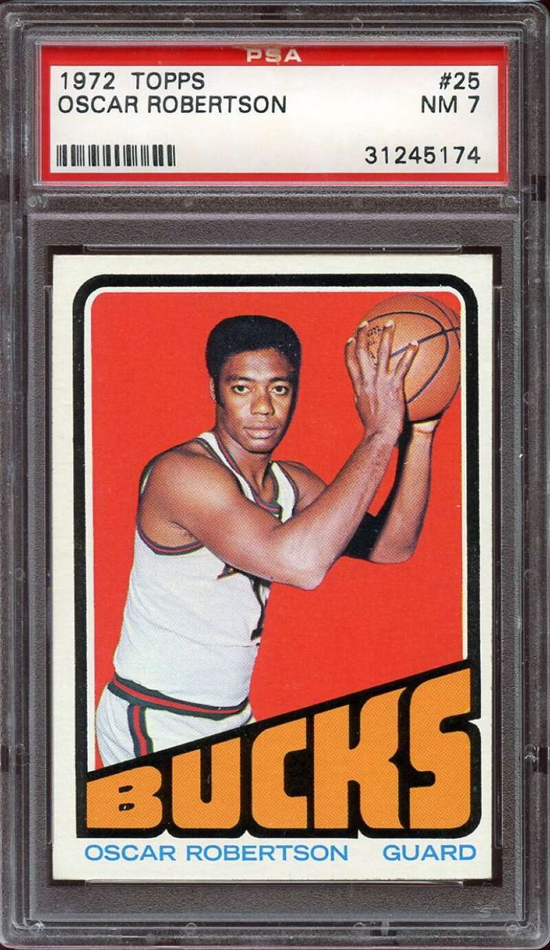 1972-73 TOPPS #25 OSCAR ROBERTSON PSA 7 BUCKS HOF *DS11683