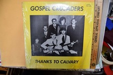 Gospel Crusader Record Thanks To Calvary GCR-1002 Birmingham Alabama