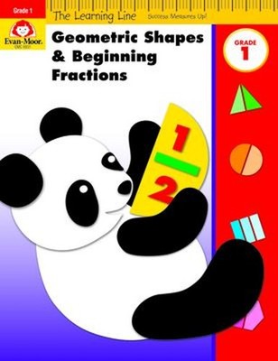 Geometric Shapes and Beginning Fractions Evan-Moor Educational Pu