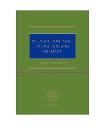 Rescuing Companies in England and Germany, Reinhard Bork