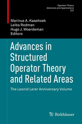 Marinus A. Kaashoek (u. a.) | Advances in Structured Operator Theory and...