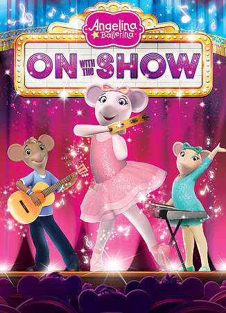 Angelina Ballerina: On With the Show (DVD) LIBRARY COPY