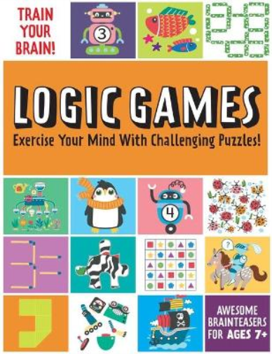 Insight Kids Train Your Brain: Logic Games (Paperback) Train Your Brain