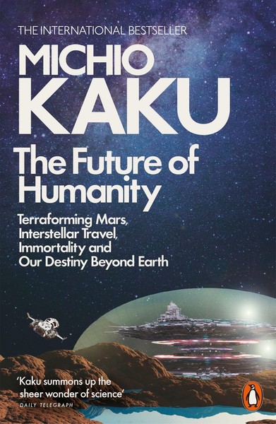 The Future Of Humanity, Michio Kaku-image