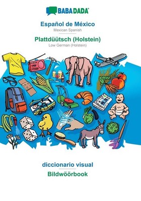 Español de México - Plattdüütsch (Holstein), diccionario visual: