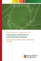 Hellen Kelmer Gomes (U. A.) | EducaçãO Ambiental E Interdisciplinaridade | Buch