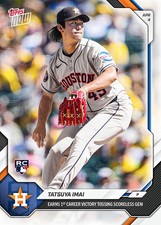 2026 Topps NOW TATSUYA IMAI RC Rookie 1st Career Victory Card #50