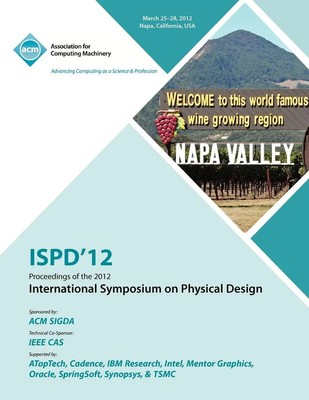 Ispd 12 Conference Committee | ISPD 12 Proceedings of the 2012 International...