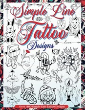 Simple Line Tattoo Designs: Big Book Of Small Tattoos. Over 1400 tattoos for...