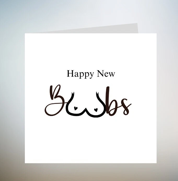 BEST Personalised funny Card,Happy New Boobs Card 6x6