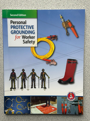 New Personal Protective Grounding Textbook by electrical training ALLIANCE Njatc