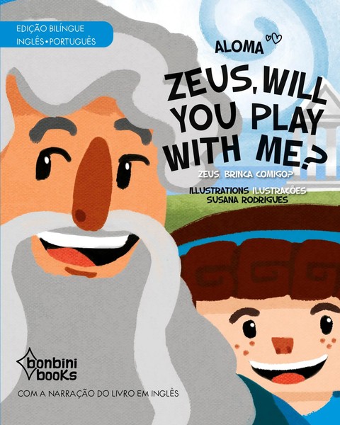 Aloma | Zeus, Will You Play With Me? -- EdiçãO BilíNgue InglêS/PortuguêS | Buch-image
