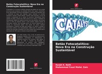 Ranjit K. Nath (U. A.) | BetãO FotocatalíTico: Nova Era Na ConstruçãO...