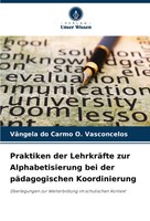 Praktiken Der LehrkräFte Zur Alphabetisierung Bei Der PäDagogischen...