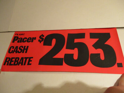 1970s-amc-pacer-cash-rebate-window-sign-ebay