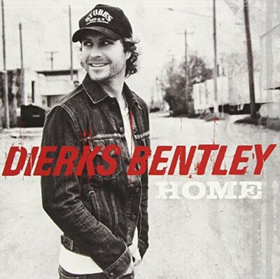 Home [CD] Dierks Bentley [*READ* EX-LIBRARY]