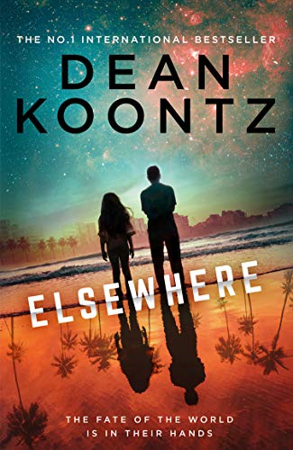 Elsewhere: from the No.1 Sunday Times bestseller comes a... - Koontz, Dean - Bild 1 von 1