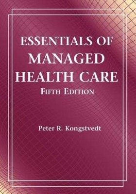 Essentials of Managed Health Care, 5th Edition - Paperback - GOOD