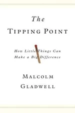 The Tipping Point: How Little Things Can Make a Big Difference - GOOD