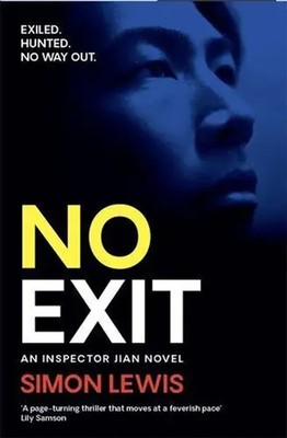 No Exit | Simon Lewis | Taschenbuch | Inspector Jian Crime Thrillers | 336 S.