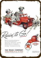 1950 DALMATIAN Dogs in FIRE TRUCK TEXACO Vntg-Look DECORATIVE REPLICA METAL SIGN