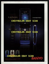 2006 Sanyo Katana Flip Cell Phone Ad "A New Legend Begins..."