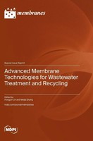 Advanced Membrane Technologies For Wastewater Treatment And Recycling | Buch