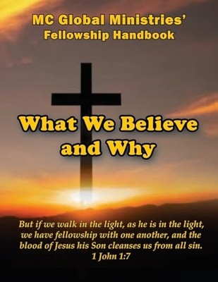 What We Believe and Why -  NEW M. C. Global Mi 2023