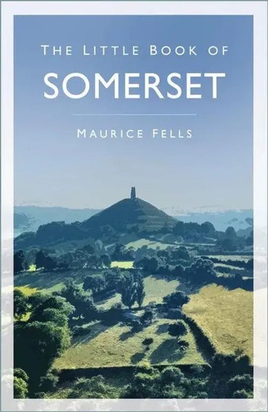 The Little Book of Somerset | Maurice Fells | Englisch | Taschenbuch | 2022-image
