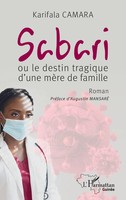 Sabari Ou Le Destin Tragique D'une MèRe De Famille Karifala Camara Taschenbuch