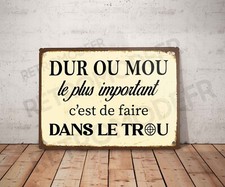 Plaque métal vintage citation Toilettes Dur ou Mou Décoration WC affiche panneau