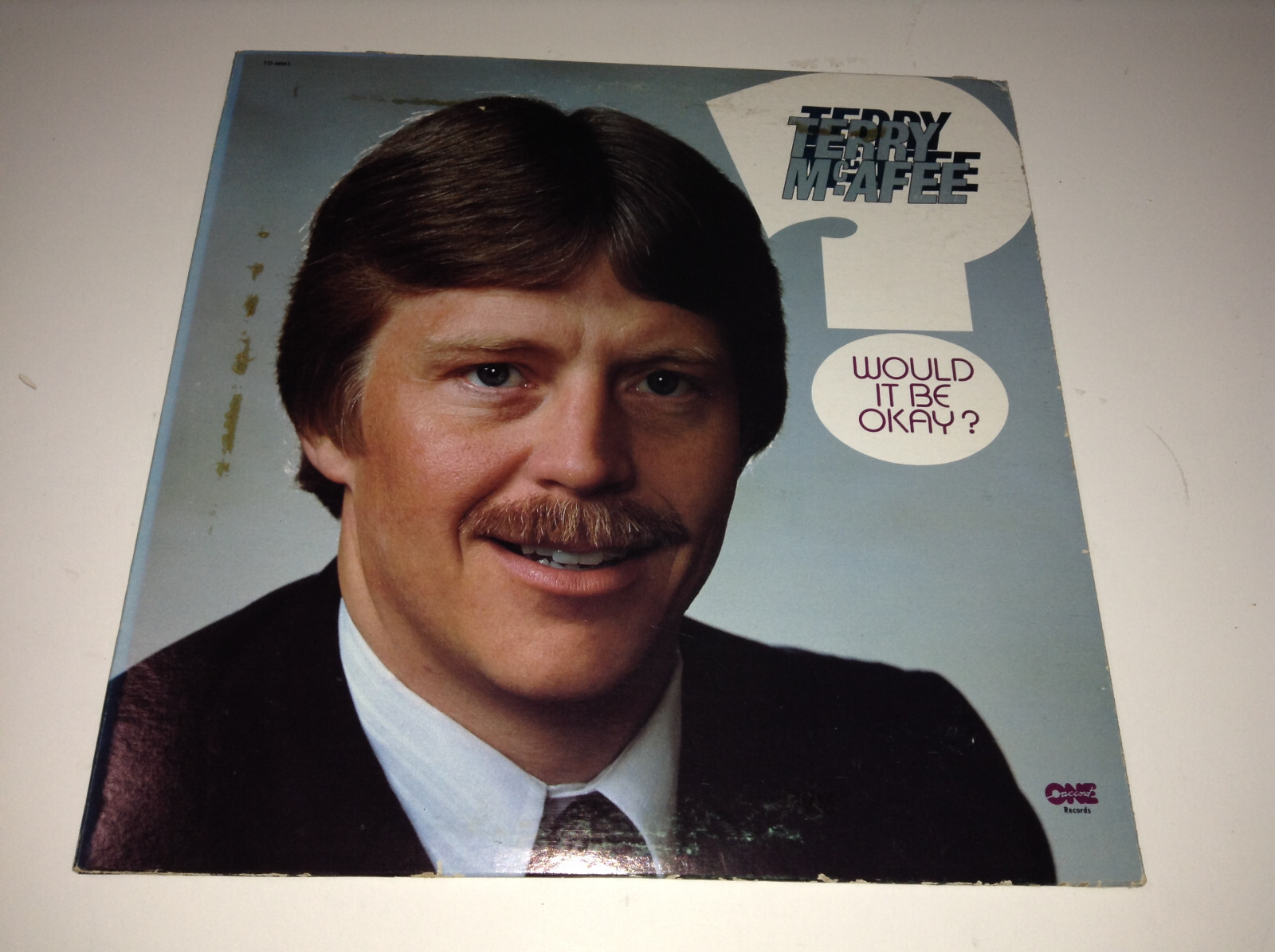 Terry McAfee Would It Be Okay? 12