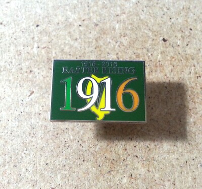 EASTER RISING 100th ANNIVERSARY RARE ENAMEL COLLECTORS BADGE