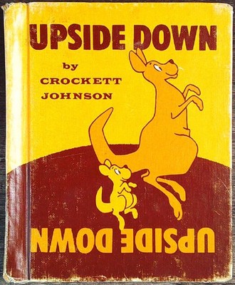 Upside Down by Crockett Johnson 1969 Edition