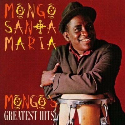 Mongo's Greatest Hits, Mongo Santamaria, Very Good