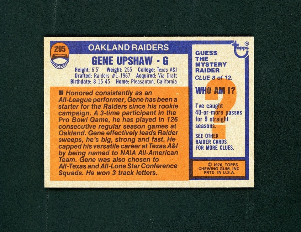 Gene Upshaw 1976 Topps (HOF) Oakland Raiders #295 NM-MT - Image 2 of 2