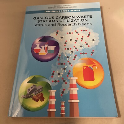 Gaseous Carbon Waste Streams Utilization: Status and Research Needs