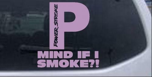 Powerstroke Diesel Mind If I Smoke Car Truck Window Laptop Decal Sticker 6X5.7 - Bild 27 von 32