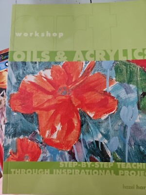 Art Workshop: Oils & Acrylics by Harrison, Hazel