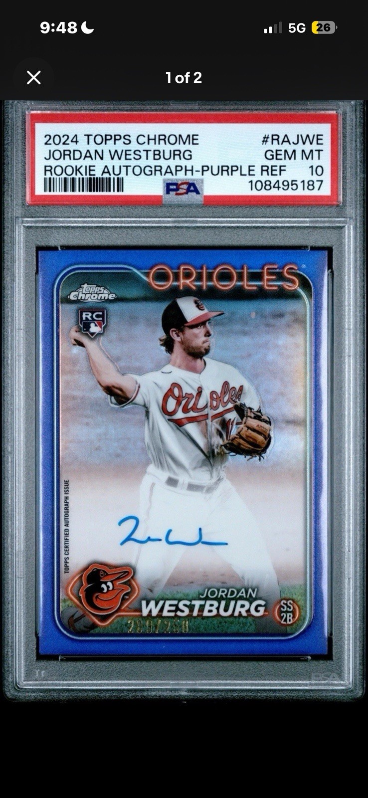 2024 Topps Chrome - Rookie Autographs Jordan Westburg Psa 10 Auto /250