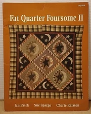 Fat Quarter Foursome II - Jan Patek Quilt Book & Patterns Primitive 2001 PB
