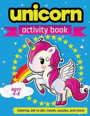 Unicorn Activity Book: For Kids Ages 4-8 100 pages of Fun Educational Activities