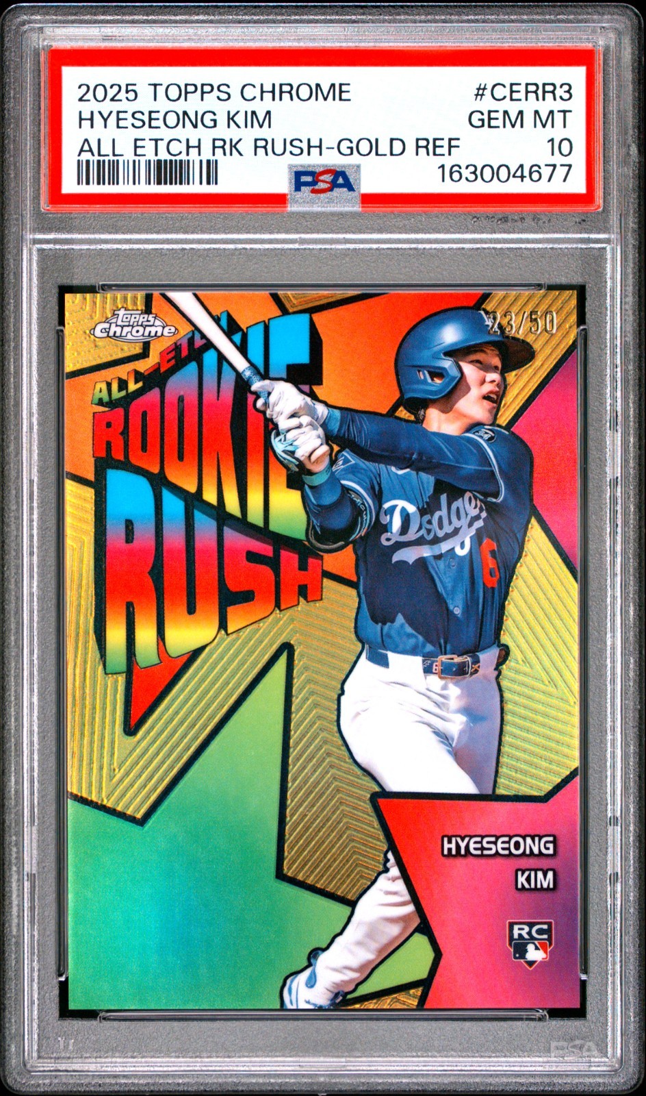 2025 Topps Chrome Hyeseong Kim All-Etch Rookie Rush RC Gold Refractor /50 PSA 10