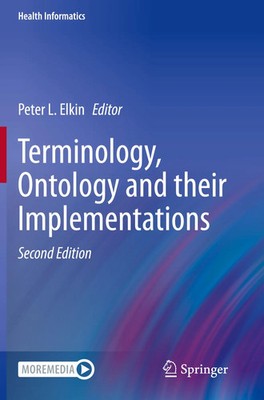Terminology, Ontology and their Implementations Peter L. Elkin Taschenbuch xii